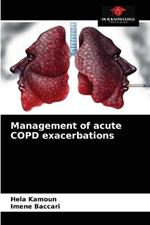 Management of acute COPD exacerbations