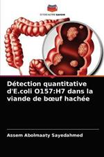 Detection quantitative d'E.coli O157: H7 dans la viande de boeuf hachee