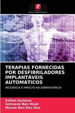 Terapias Fornecidas Por Desfibriladores Implantaveis Automaticos