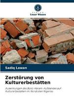 Zerstoerung von Kulturerbestatten