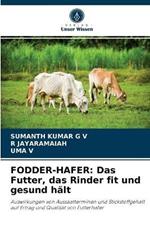 Fodder-Hafer: Das Futter, das Rinder fit und gesund halt
