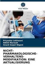 Nicht-Pharmakologische- Verhaltens- Modifikation: Eine Aktualisierung