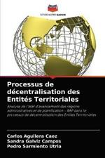 Processus de decentralisation des Entites Territoriales