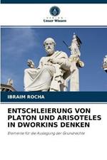 Entschleierung Von Platon Und Arisoteles in Dworkins Denken