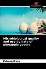 Microbiological quality and use-by date of pineapple yogurt