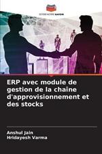 ERP avec module de gestion de la chaine d'approvisionnement et des stocks