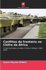 Conflitos de fronteira no Chifre da Africa