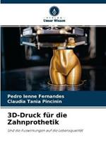 3D-Druck fur die Zahnprothetik