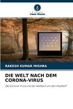 Die Welt Nach Dem Corona-Virus