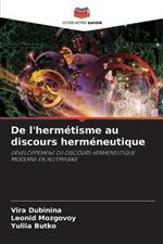 De l'hermetisme au discours hermeneutique