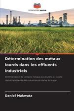 Determination des metaux lourds dans les effluents industriels