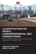 Classification Du Profil Comportemental Des Conducteurs