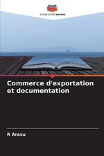 Commerce d'exportation et documentation