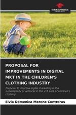 Proposal for Improvements in Digital Mkt in the Children's Clothing Industry