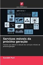 Servicos moveis da proxima geracao