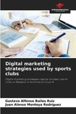 Digital marketing strategies used by sports clubs