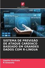 Sistema de Previsao de Ataque Cardiaco Baseado Em Grandes Dados Com R-Lingua