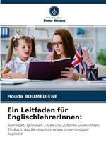 Ein Leitfaden fur EnglischlehrerInnen