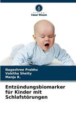 Entzundungsbiomarker fur Kinder mit Schlafstoerungen