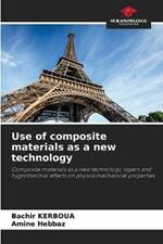 Use of composite materials as a new technology
