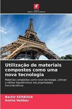 Utilizacao de materiais compostos como uma nova tecnologia