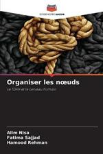 Organiser les noeuds