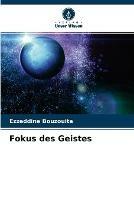 Fokus des Geistes