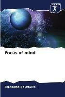 Focus of mind