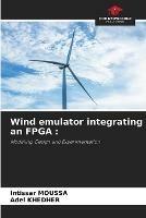 Wind emulator integrating an FPGA