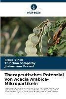 Therapeutisches Potenzial von Acacia Arabica-Mikropartikeln