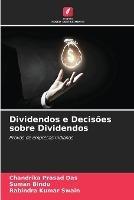 Dividendos e Decisoes sobre Dividendos