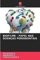 Biofilme - Papel NAS Doencas Periodontais