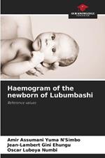 Haemogram of the newborn of Lubumbashi