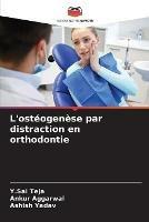L'osteogenese par distraction en orthodontie