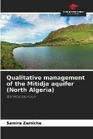 Qualitative management of the Mitidja aquifer (North Algeria)