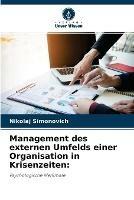 Management des externen Umfelds einer Organisation in Krisenzeiten