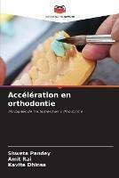 Acceleration en orthodontie