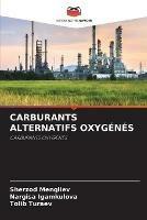 Carburants Alternatifs Oxygenes