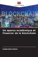 Un apercu academique et financier de la blockchain