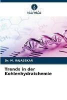 Trends in der Kohlenhydratchemie