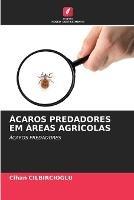 Acaros Predadores Em Areas Agricolas