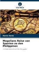 Magellans Reise von Spanien zu den Philippinen