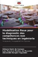 Modelisation floue pour le diagnostic des competences non techniques en ingenierie