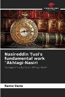 Nasireddin Tusi's fundamental work Akhlagi-Nasiri