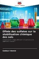 Effets des sulfates sur la stabilisation chimique des sols