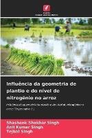 Influencia da geometria de plantio e do nivel de nitrogenio no arroz