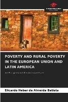 Poverty and Rural Poverty in the European Union and Latin America