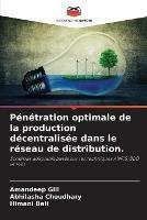 Penetration optimale de la production decentralisee dans le reseau de distribution.