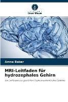 MRI-Leitfaden fur hydrozephales Gehirn