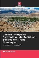 Gestao Integrada Sustentavel de Residuos Solidos em Trans-Himalayas